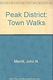 Peak District : town walks