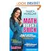 Math Doesn't Suck: How to Survive Middle-School Math Without Losing Your Mind or Breaking a Nail