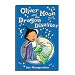 Oliver Moon & the Dragon Disaster (Book 2)