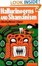 Hallucinogens and Shamanism