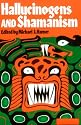 Hallucinogens and Shamanism (Galaxy Books)
