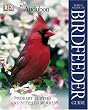 National Audubon Society North America Birdfeeder Guide