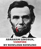 Abraham Lincoln, Vampire