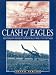 Books : Clash of Eagles