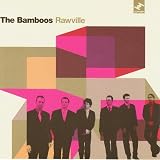 Bamboos -  Rawville
