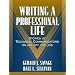 Writing a Professional Life: Stories of Technical Communicators On and Off the Job (Part of the Allyn & Bacon Series in Technical Communication)