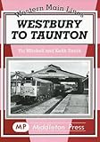 Westbury to Taunton