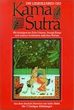 Die Liebeslehren des Kama Sutra - 