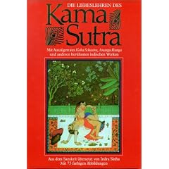 Die Liebeslehren des Kama Sutra
