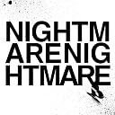 NIGHTMARE(�݌ɂ���B)