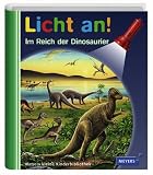 Meyer. Die kleine Kinderbibliothek - Licht an!: Licht an! Im Reich der Dinosaurier: Bd 12 - 