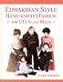 Edwardian Style Hand-Knitted Fashion for 1/12 Scale Dolls