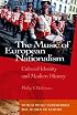 The Music of European Nationalism