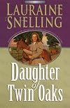 Daughter of Twin Oaks (Five Star Christian Fiction)