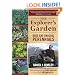 The Explorer's Garden: Rare and Unusual Perennials