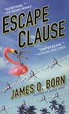 Escape Clause (A Billy Tasker Mystery)