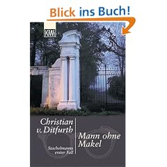 Mann ohne Makel: Stachelmanns erster Fall