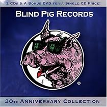 Blind Pig Records 30th Anniversary Collection
