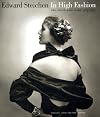 Edward Steichen : in high fashion, the Conde? Nast years, 1923-1937
