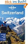Switzerland (Lonely Planet Switzerland)
