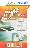 Cafe Theology: Exploring Love, the Universe and Everything