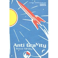 Anti Gravity: Allegedly Humorous Writing from Scientific American
