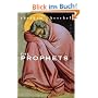 The Prophets (Perennial Classics)