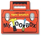 Tote-Along Soft Shape: My Tool Box (Tote-Along Soft Shapes)