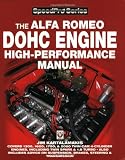 Alfa Romeo DOHC Engine High-Performance Manual (SpeedPro Series)