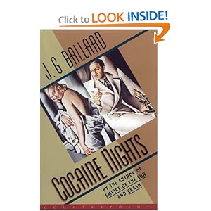 Cocaine Nights - J.G. Ballard