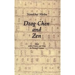 Dzog Chen and Zen