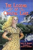 The Legend of Crystal Lake