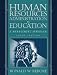 Human Resources Administration in Education: A Management Approach (6th Edition)