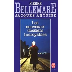 Les nouveaux dossiers incroyables