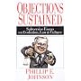 Objections Sustained: Subversive Essays on Evolution, Law and Culture