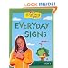 Signing Time Board Book Vol. 3: Every Day Signs (Signing Time! (Two Little Hands))