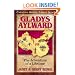 Gladys Aylward: The Adventure of a Lifetime (Christian Heroes: Then & Now)