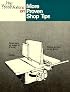 More Proven Shop Tips (Fine Woodworking On)