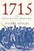 1715: The Great Jacobite Rebellion: Tthe Great Jacobite Rebellion