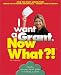 Book I Want a Grant, Now What?! Find the Right Benefactors, Write Pitch-Perfect Proposals, Renew Your Funding (Now What)