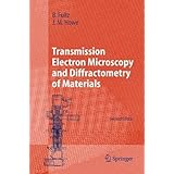 transmission electron microscopy and diffractometry of materials