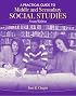 Practical Guide to Middle and Secondary Social Studies, A (2nd Edition)