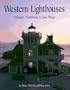 Western Lighthouses: Olympic Peninsula to San Diego