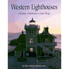 Western Lighthouses: Olympic Peninsula to San Diego