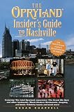 The Opryland Insider's Guide to Nashville