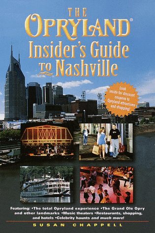City Travel Guides Discounted  Books : The Opryland Insider's Guide to Nashville