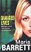 Damaged Lives en Libros del nombre: 514YDHT4NNL._SL75_