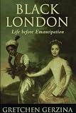 Black London : Life Before Emancipation