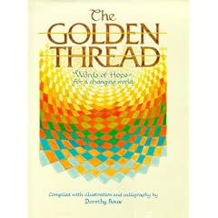The Golden Thread: Words of Hope for a Changing World