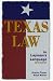 Texas Law in Laymans' Language